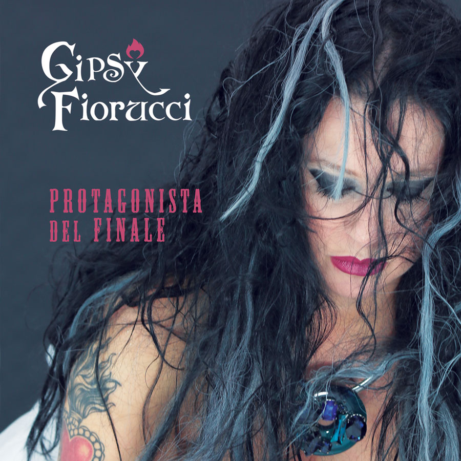 In tutti gli store e le piattaforme digitali “Protagonista del finale”, l’album di debutto di Gipsy Fiorucci