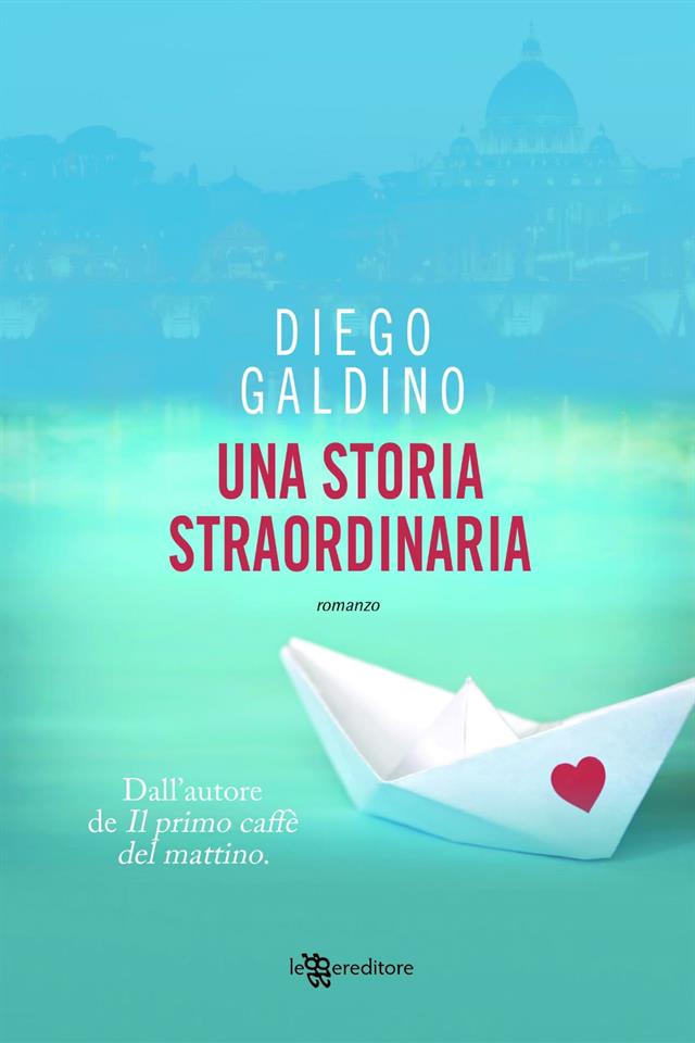 L’amore, i cinque sensi, Roma e la magia del cinema: quella di Diego Galdino è “Una storia straordinaria”