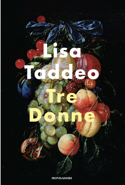 “Tre donne”, il libro di Lisa Taddeo per capire il desiderio femminile e contrastare gli stereotipi