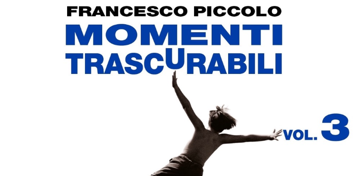 Francesco Piccolo e quei “Momenti trascurabili”. O forse no