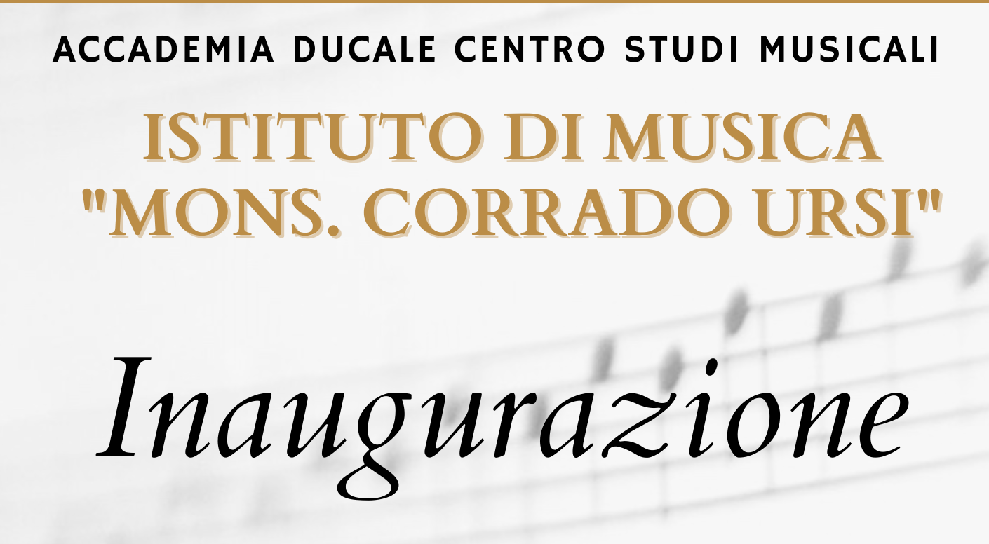 Domani ad Acerenza l’inaugurazione dell’Istituto di musica “Mons. Corrado Ursi”