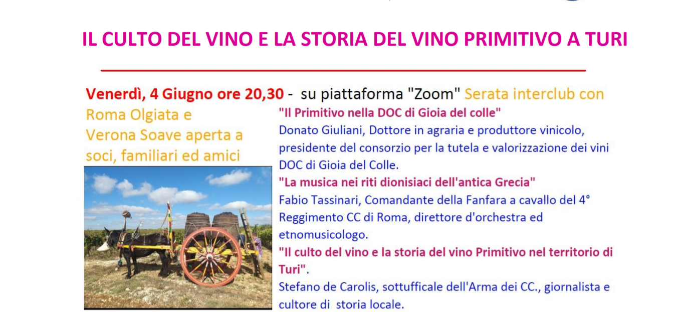 Il 4 giugno serata interclub sul tema “Il culto del vino e la storia del vino Primitivo a Turi”