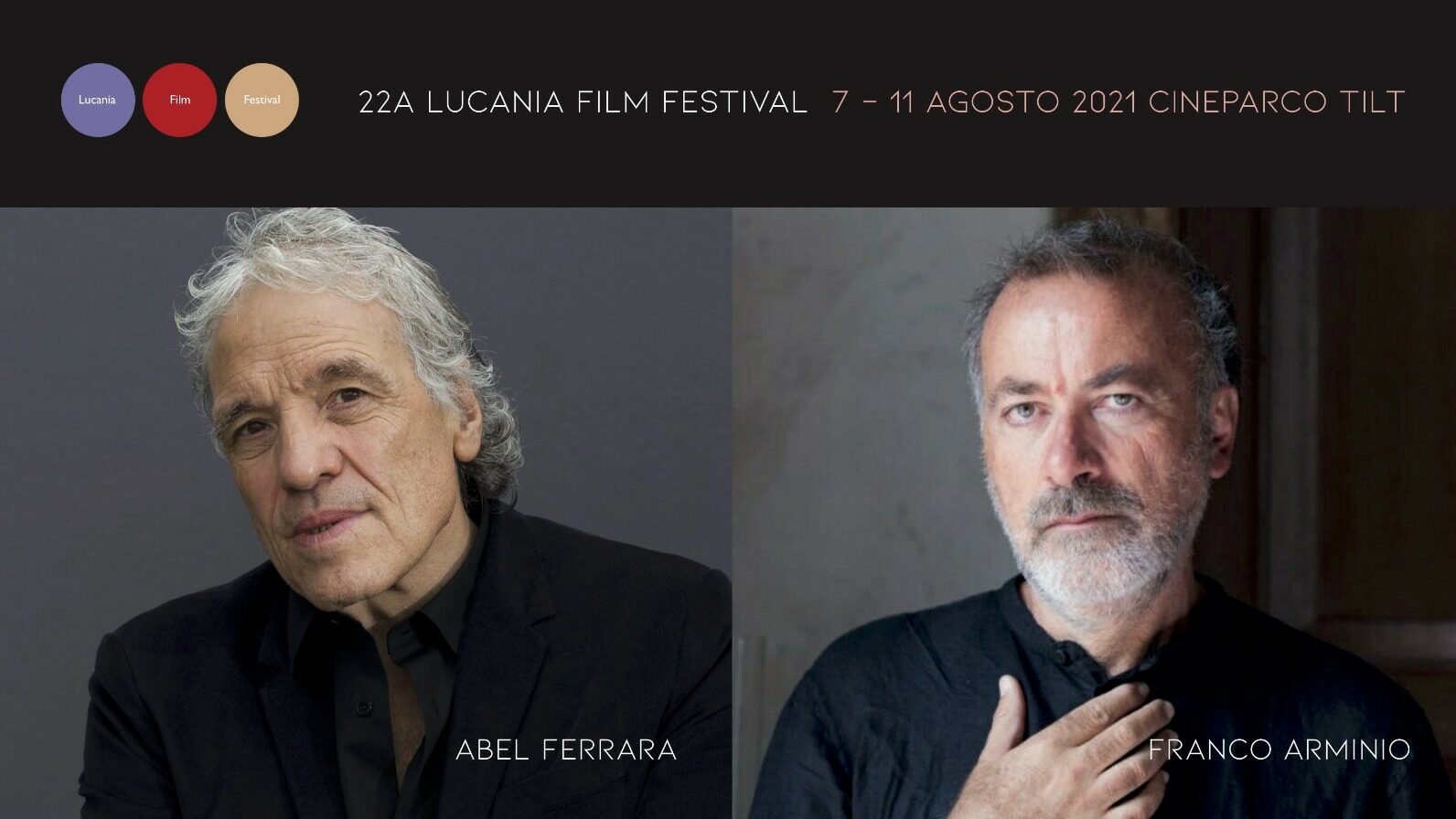 Lucania Film Festival: per la 22esima edizione oltre Abel Ferrara, il poeta–paesologo Franco Arminio, il regista e sceneggiatore Luca Manfredi e l’artista Boss Doms