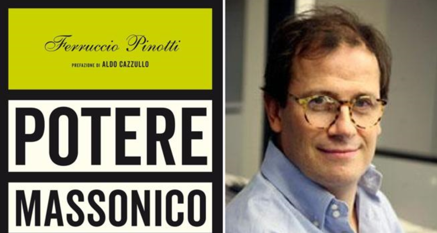 “Potere massonico”: nell’inchiesta di Ferruccio Pinotti la “fratellanza” che comanda l’Italia