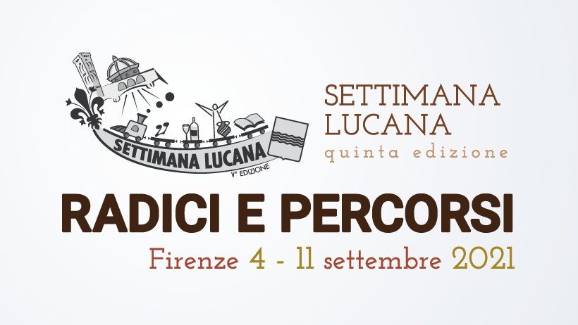 Dal 4 all’11 settembre la Settimana Lucana a Firenze