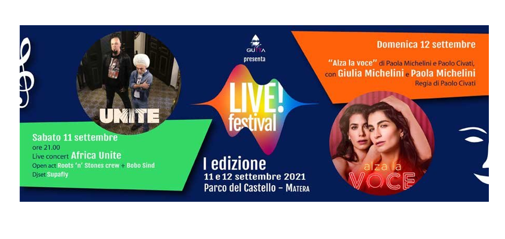 LIVE!Festival, musica e teatro a Matera l’11 e il 12 con gli Africa Unite e lo spettacolo “Alza la voce” interpretato da Giulia Michelini