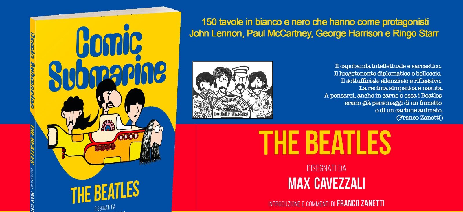 “Comic Submarine” i Beatles disegnati da Massimo Cavezzali