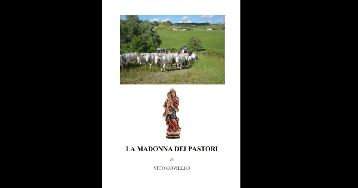 “La Madonna dei pastori”: disponibile l’edizione cartacea del libro dello scrittore e poeta lucano Vito Coviello, pubblicato dall’Associazione Aciil Onlus