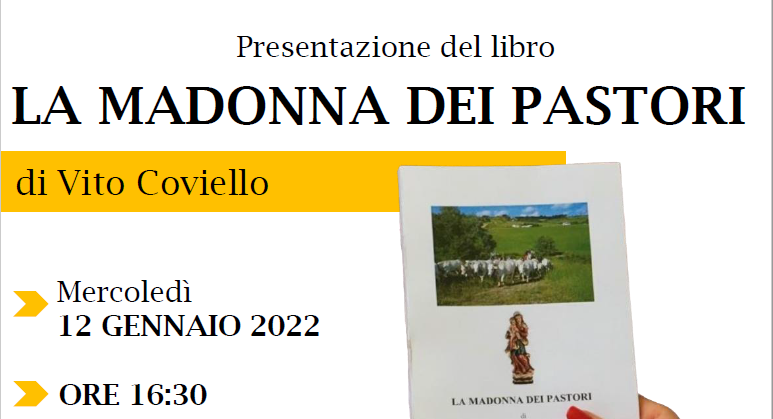 Il 12 a Potenza presentazione del libro “La Madonna dei pastori” di Vito Coviello