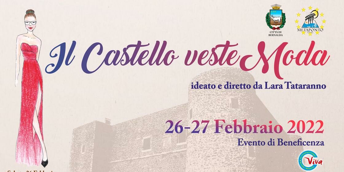 “Il Castello veste moda”: solidarietà e prevenzione il 26 e 27 al Castello di Bernalda