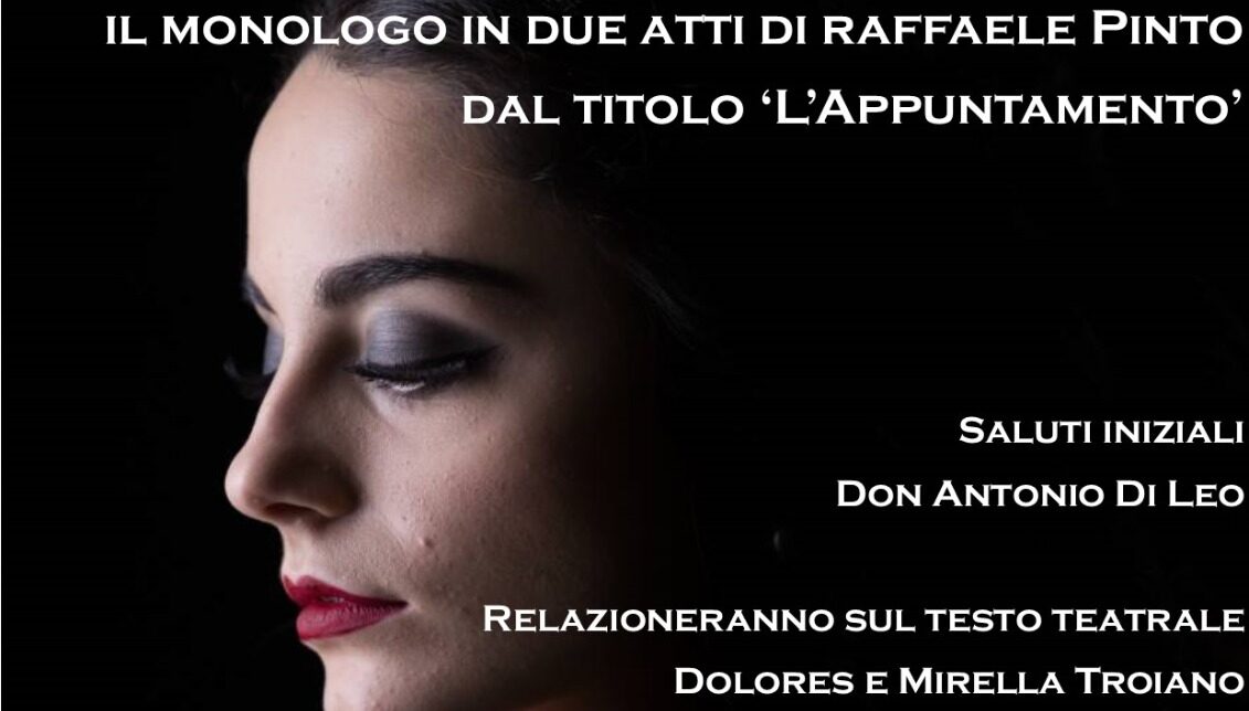 A Pisticci il 2 aprile presentazione del monologo “L’appuntamento”, nato dalla penna di Raffaele Pinto
