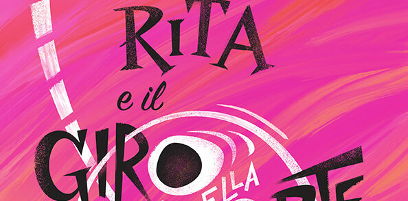 “Rita e il giro della morte”, in uscita il 23 marzo 2022, è il primo libro della serie omonima scritto da Sara Beltrame con le illustrazioni di Tommaso Vidus Rosin, dedicato ai ragazzi dai 8 anni in su