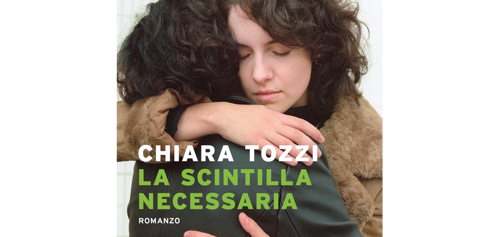 “La scintilla necessaria” di Chiara Tozzi:  l’eco fortissima, nel ricordo e nel rimpianto, di una storia d’amore