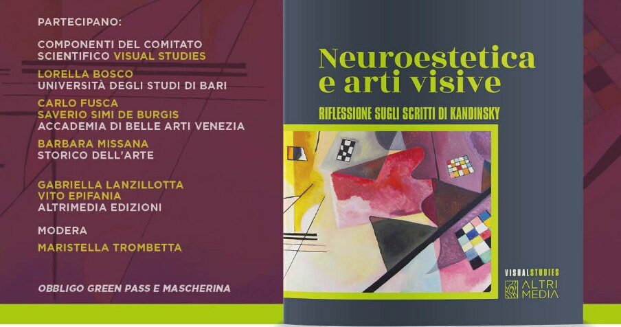 “Neuroestetica e arti visive” per la nuova collana di Altrimedia “Visual studies”. Giovedì 28 la presentazione a Matera