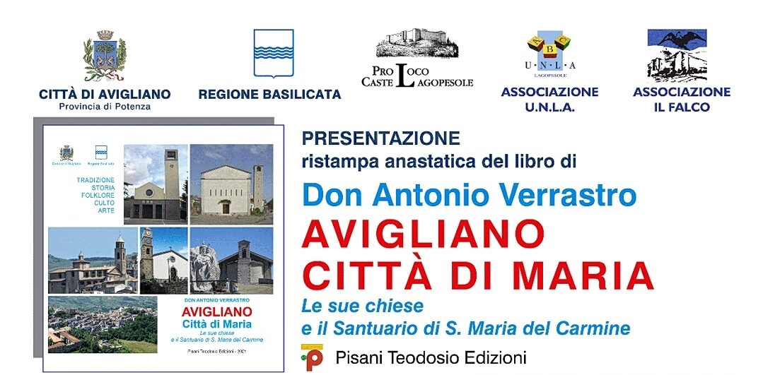 Avigliano, il 25 presentazione della ristampa del volume di Don Antonio Verrastro “Avigliano Città di Maria. Le sue chiese e il Santuario di S. Maria del Carmine”