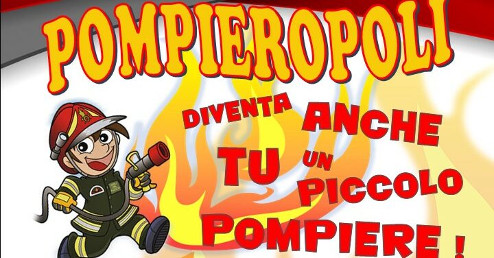 A Potenza il 5 giugno c’è “Pompieropoli”