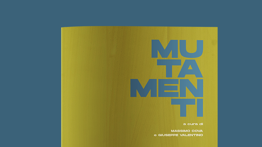 Altrimedia Edizioni presenta il catalogo Mutamenti, a cura di Massimo Cova e Giuseppe Valentino, dell’omonima mostra in anteprima al museo civico di Taverna