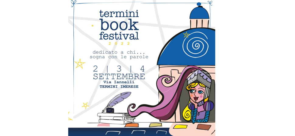Dal 2 al 4 settembre il Termini Book Festival 2022