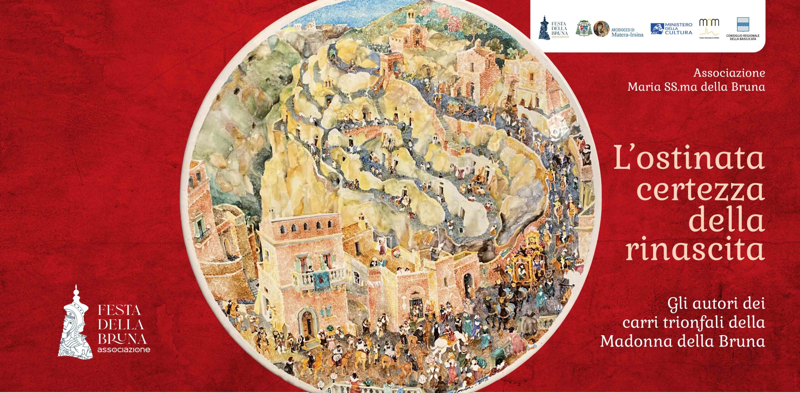 Matera: sabato 17 al Museo Ridola l’Associazione Maria SS. della Bruna presenta il volume “L’ostinata certezza della rinascita”