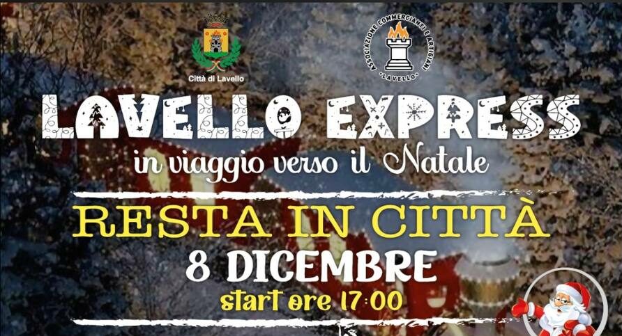 Lavello Express, l’8 dicembre iniziativa dell’Associazione Commercianti e Artigiani di Lavello