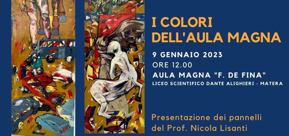 Matera, il 9 nel Liceo Scientifico “Dante Alighieri”  “I colori dell’Aula Magna”: presentazione delle opere donate dal prof. Nicola Lisanti