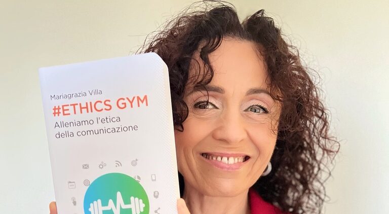 “Ethics Gym – Alleniamo l’etica della comunicazione”, il nuovo libro della giornalista e docente Mariagrazia Villa