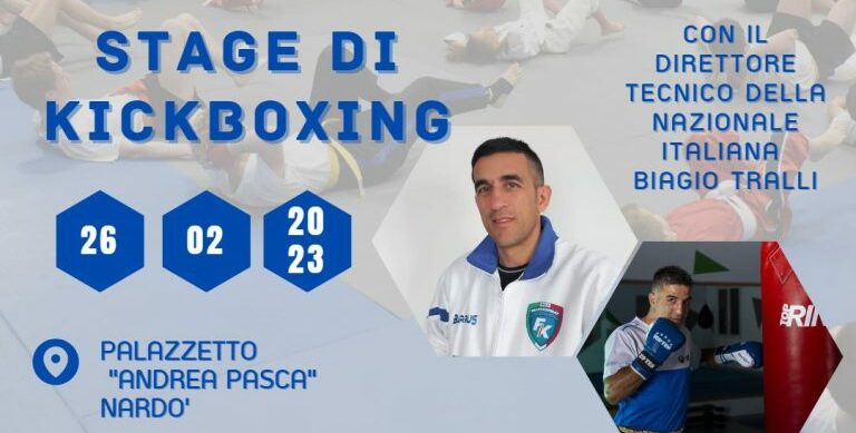 Nardò: il 26 stage di kickboxing con il Direttore Tecnico della Nazionale Italiana, il Maestro Biagio Tralli, promosso dal Maestro Giuseppe Di Cuia