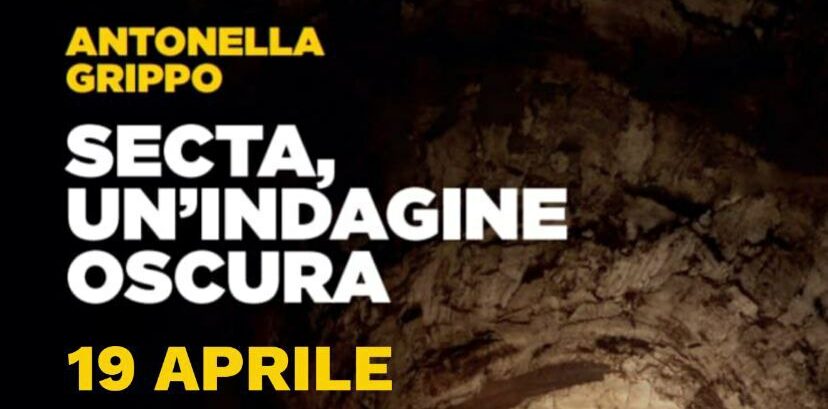 “Secta. Un’indagine oscura”:  il 19 aprile a Guidonia Montecelio presentazione del thriller esoterico di Antonella Grippo