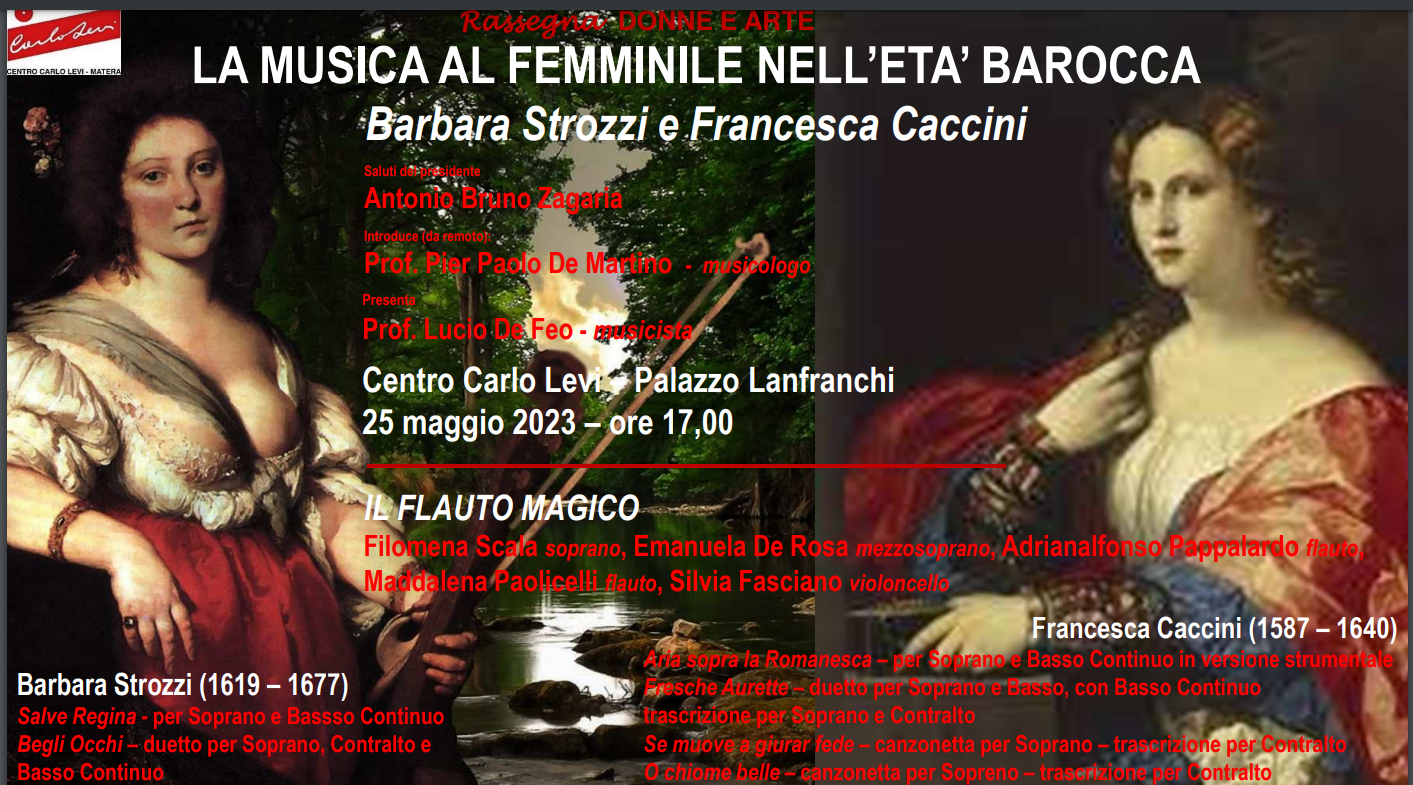 Matera, il 25 al Centro Carlo Levi “La musica al femminile nell’età barocca – Barbara Strozzi e Francesca Caccini”