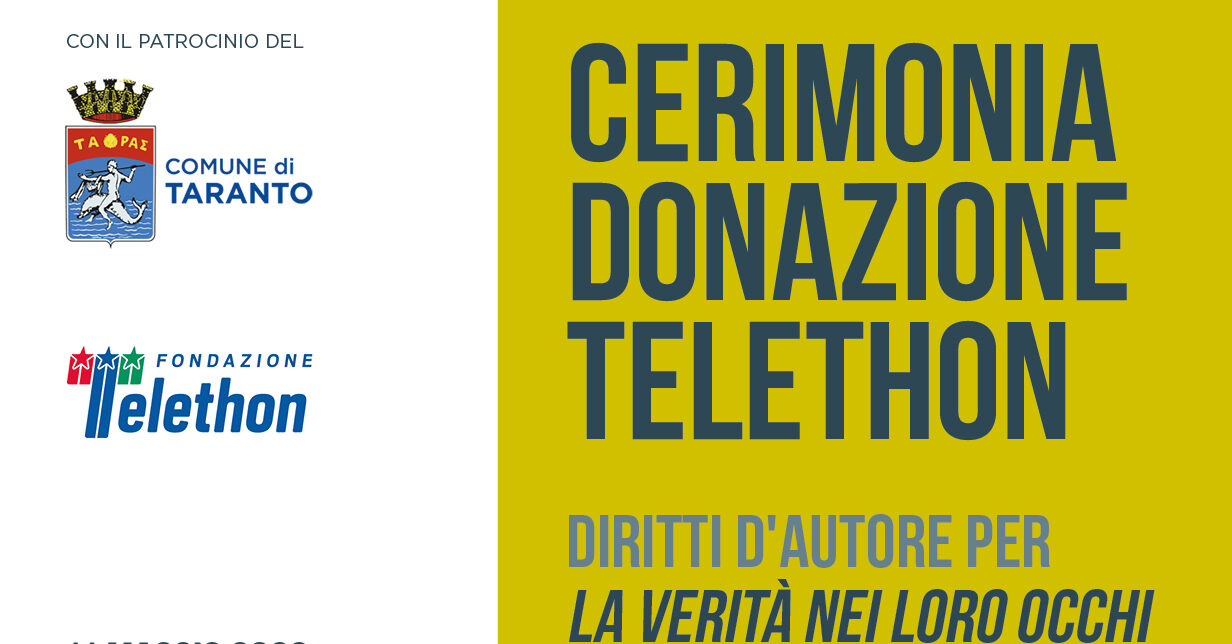 L’11 maggio a Taranto cerimonia di donazione alla Fondazione Telethon dei diritti d’autore per la raccolta di racconti La verità nei loro occhi del dottor Oronzo Forleo