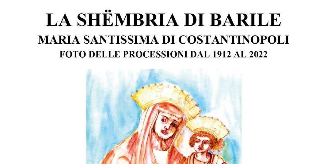 La Pro Loco Barile presenta la raccolta fotografica delle processioni della Madonna di Costantinopoli dal 1912 al 2022