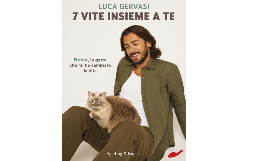 “7 vite insieme a te”: in un libro la storia della gatta Belen e di Luca Gervasi, la star del web con oltre 350.000 follower