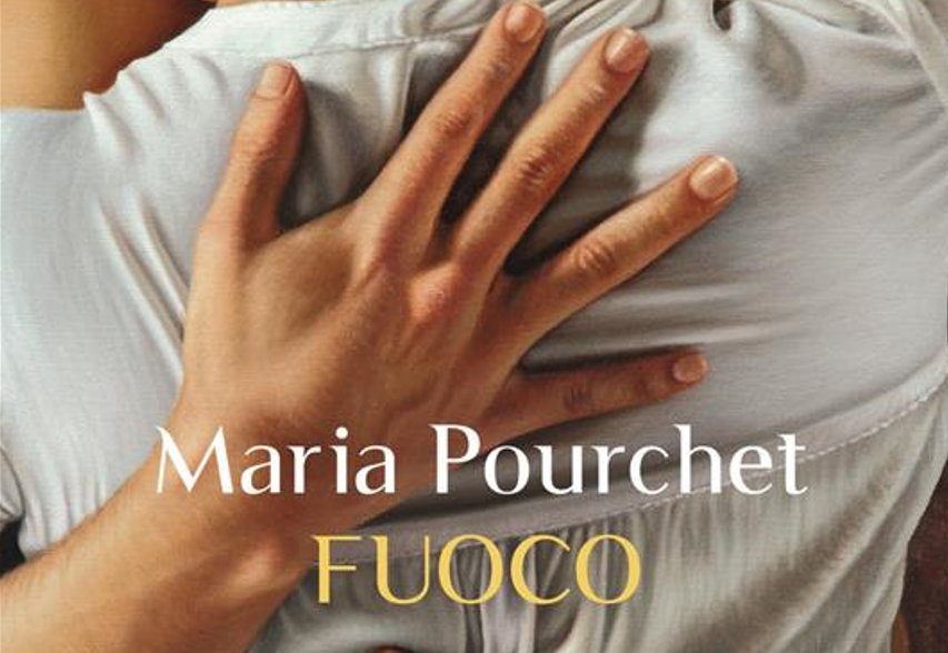 Il “Fuoco” della passione: il primo romanzo di Maria Pourchet pubblicato in Italia