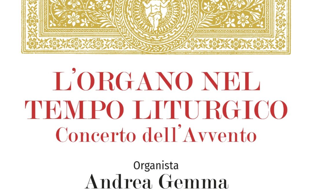 Matera, il 19 nella chiesa di San Rocco l’associazione Ars Nova presenta il “Concerto dell’Avvento” con l’organista Andrea Gemma
