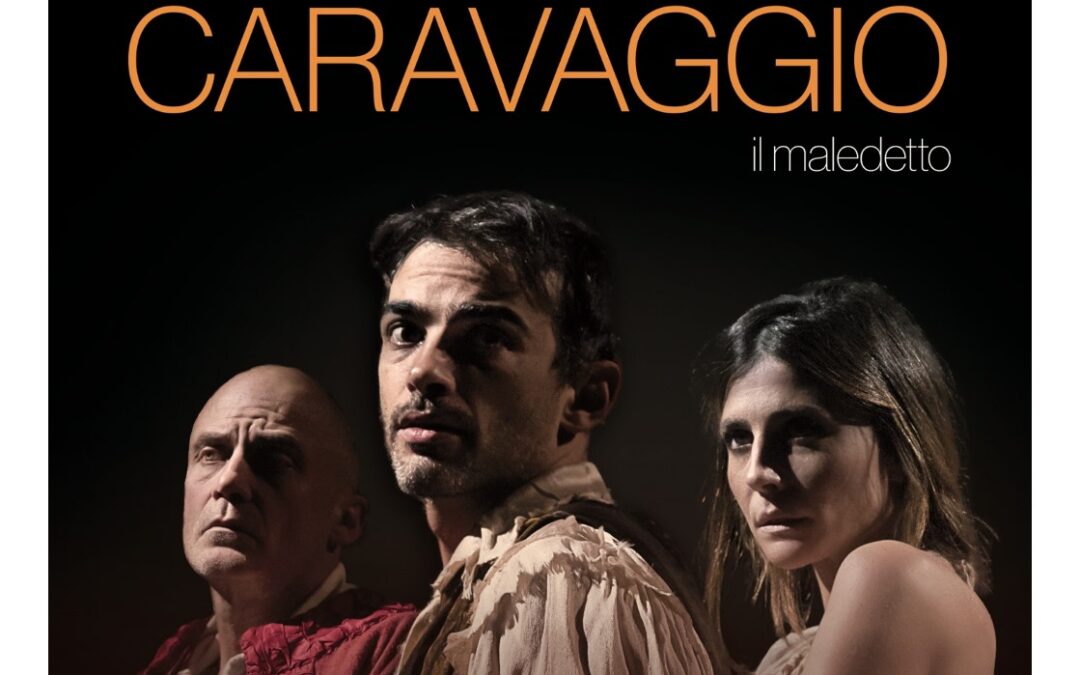 A Mimì – Teatro Festival Ferrandina, Primo Reggiani è “Caravaggio il maledetto”
