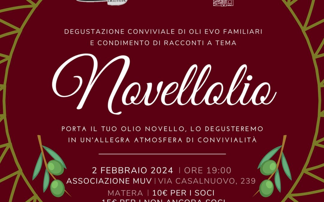 A Matera il 2 febbraio “Novellolio 2024” con la Condotta Slow Food e l’Associazione MUV di Matera