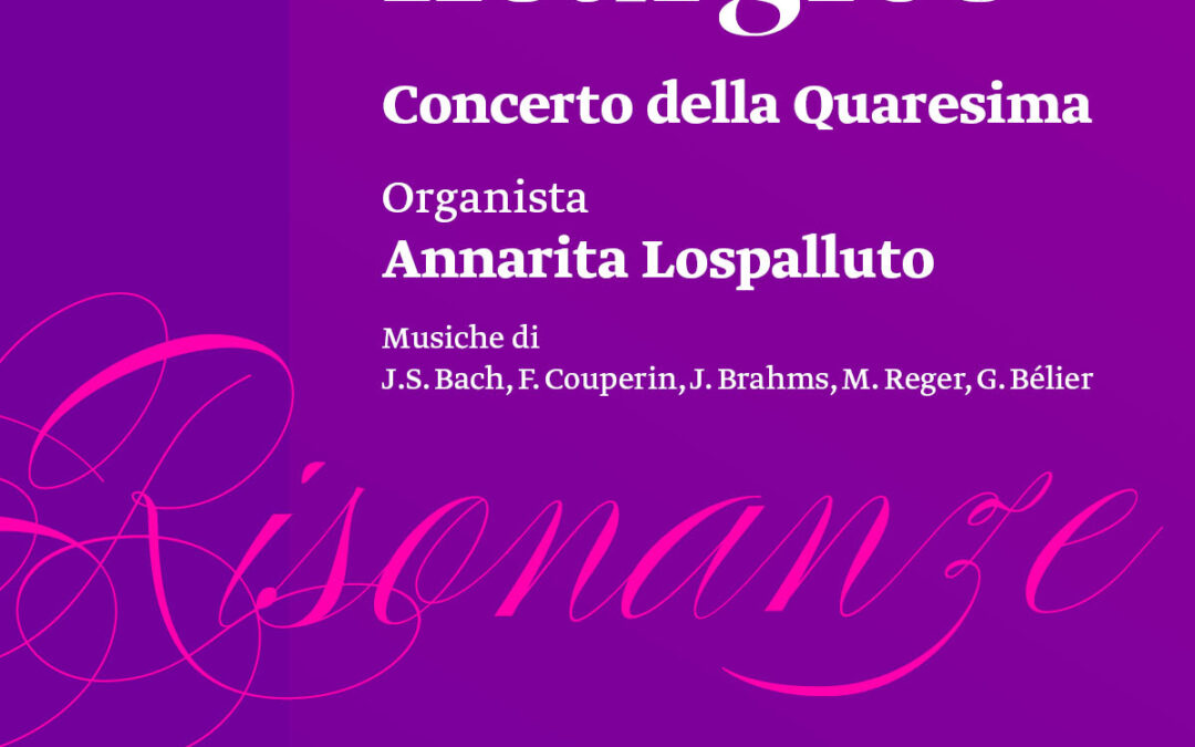 “Risonanze – L’Organo nel Tempo Liturgico”, domani a Matera Ars Nova propone un concerto dedicato al tempo della Quaresima