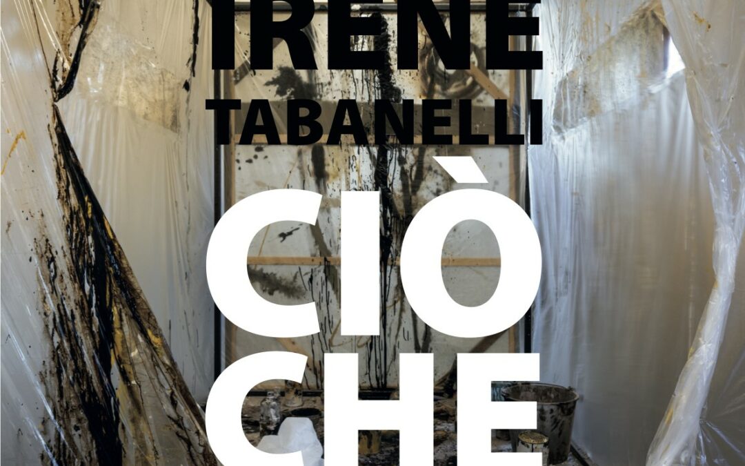 “Ciò che resta” di Irene Tabanelli, da sabato 11 maggio a Matera  nello Studio Arti Visive